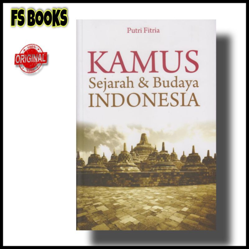 Kamus Sejarah dan Budaya Indonesia / Nuansa Cendekia / ORIGINAL