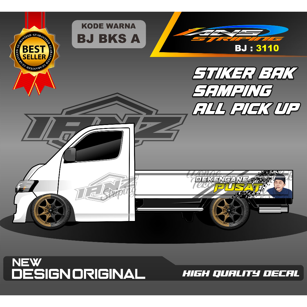 BJ 3110 DECAL SAMPING BAK PICK UP GRAND MAX DEKENGANE PUSAT - FREE REQUEST TULISAN