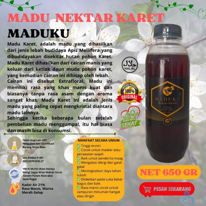 

MADU NEKTAR KARET 650 GR - LULUS UJI LAB