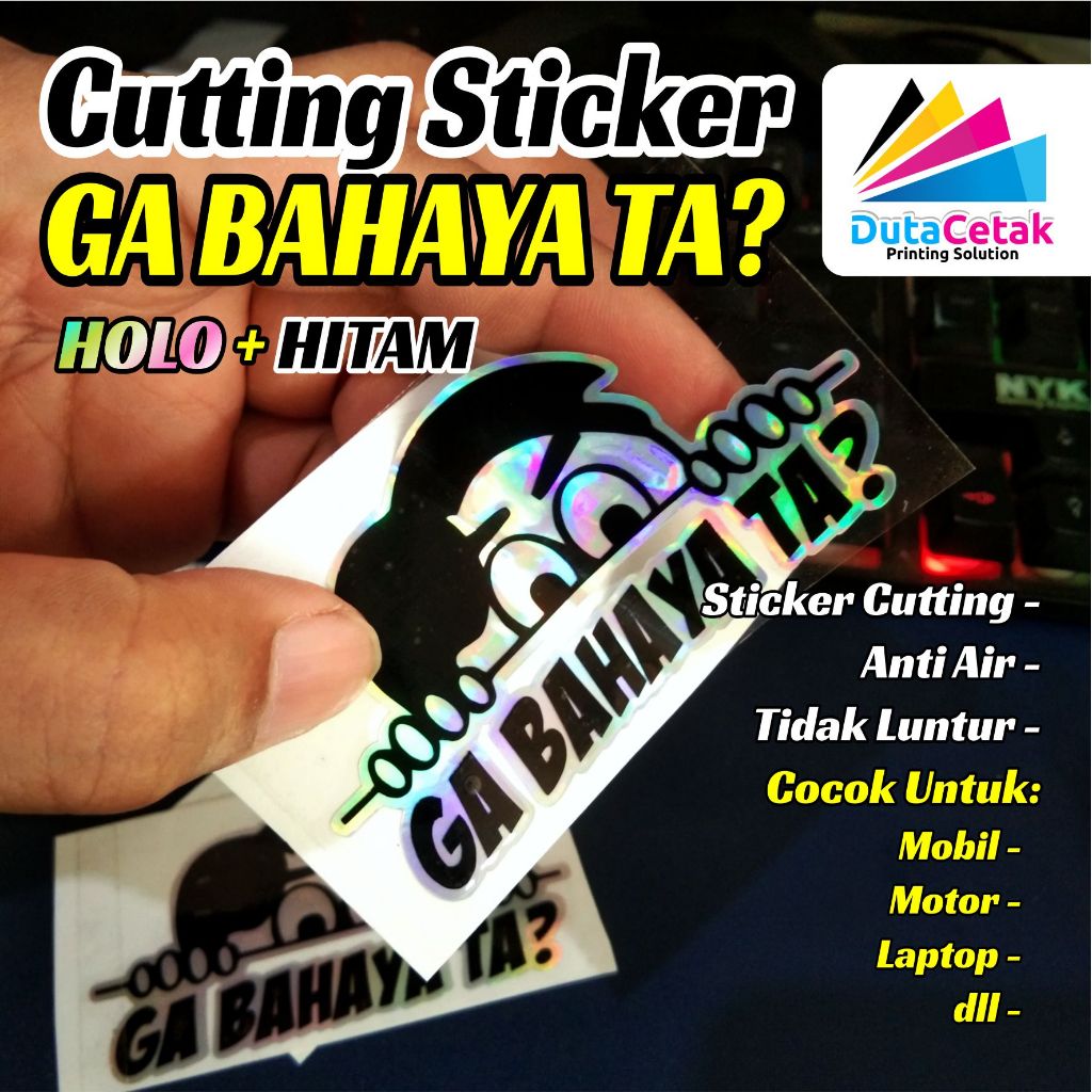 

Cutting Stiker GA BAHAYA TA Holo + Hitam Keren Elegan