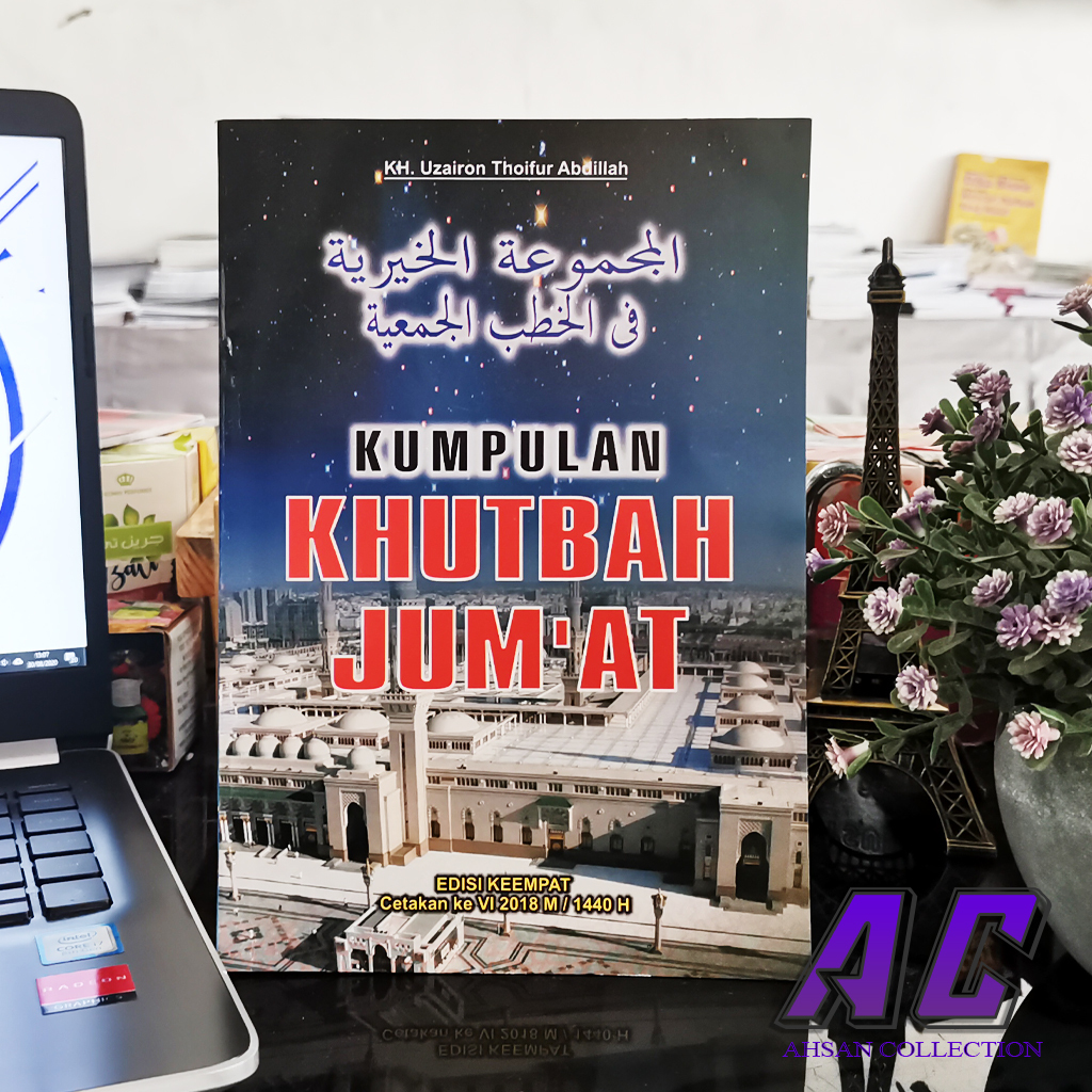 [K071] - BUKU KUMPULAN KHUTBAH JUM'AT K.H. Uzairon Thoifur Abdillah EDISI 1,2,3,4,5,6,7,8(akhir)