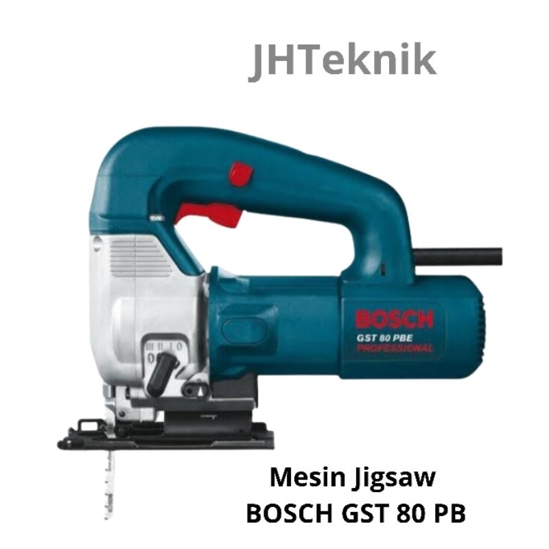 JHTeknik Mesin Jigsaw BOSCH GST 80 PB/Mesin Gergaji BOSCH ASLI ORIGINAL BOSCH