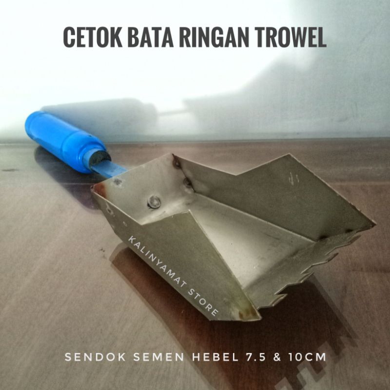 CETOK BATA RINGAN TROWEL - SENDOK SEMEN HEBEL PLAT BAJA
