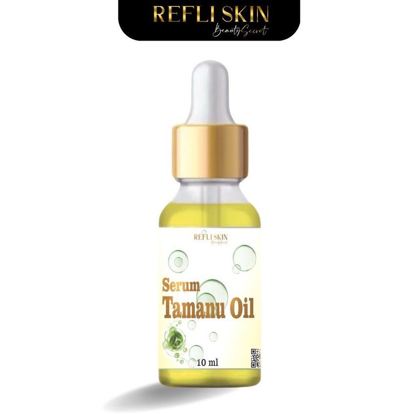 Refli Skin Serum Tamanu Oil 10ml / Serum Refli Skin / L-Glow Serum Tamanu Oil/serum wajah/serum flek