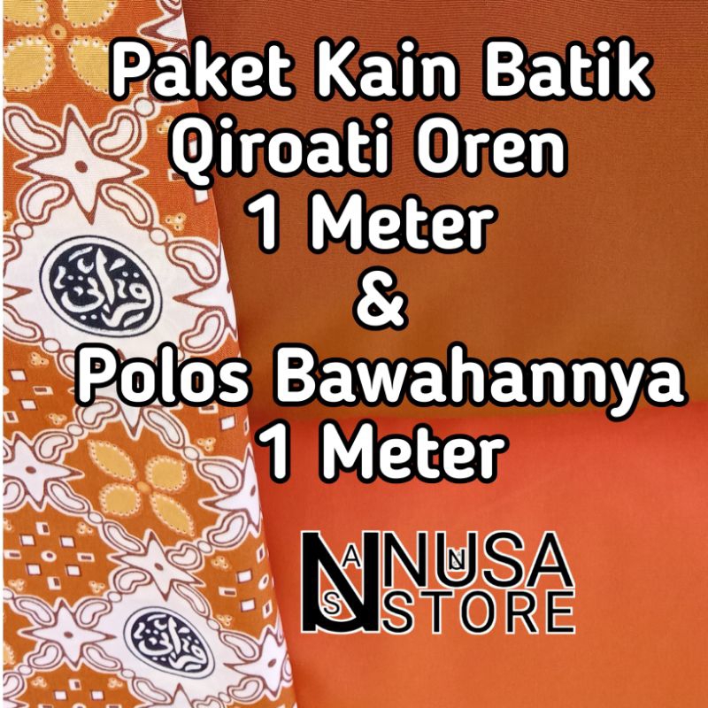 Paket Kain Batik Qiroati Oranye dan Polos Bawahannya