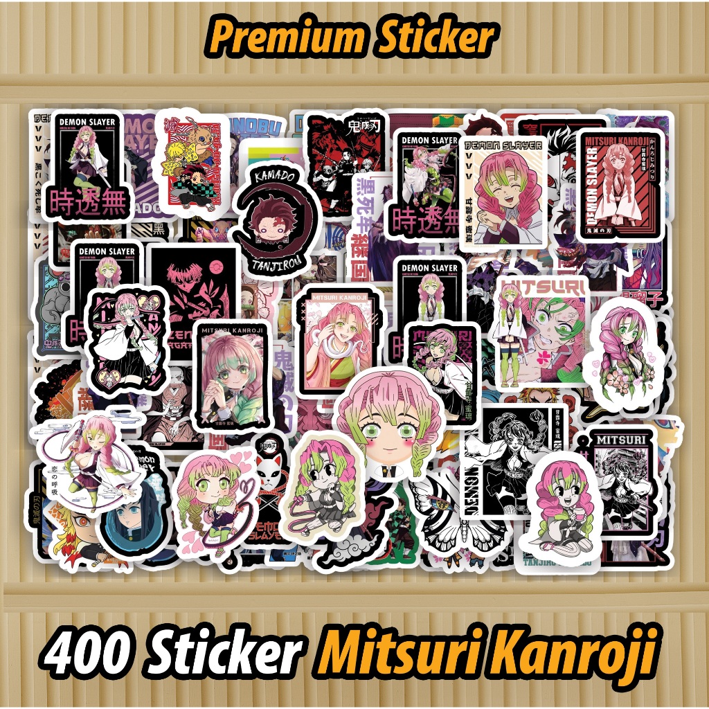 

400 PCS Sticker Mitsuri Kanroji Demon Slayer - Mitsuri Kanroji Kimetsu No Yaiba Waterproof sudah di Cutting