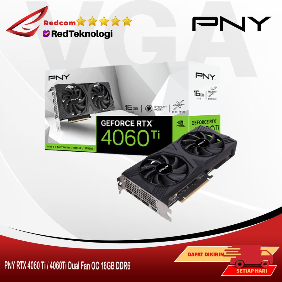 PNY RTX 4060 Ti / 4060Ti Dual Fan 16GB DDR6