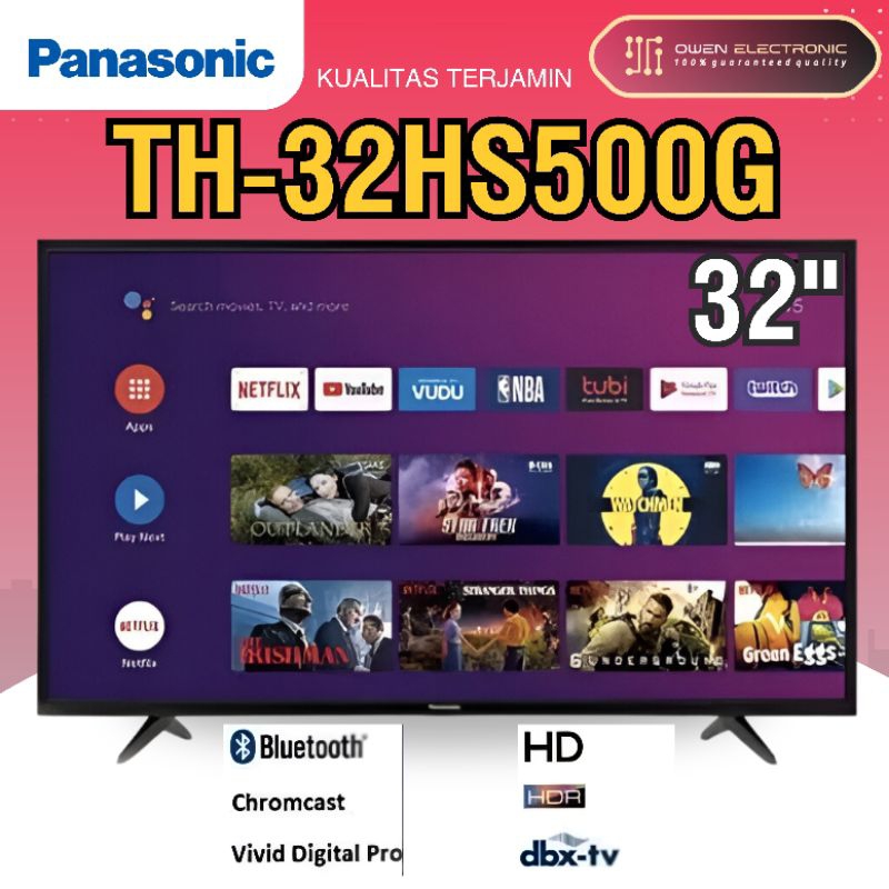 PANASONIC TH 32HS500G TH-32HS500G
ANDROID TV
