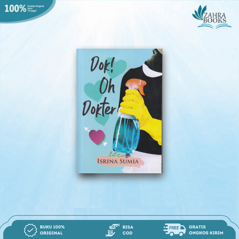 NOVEL DOK OH DOKTER - Isrina Sumiati - Mega Cerdas