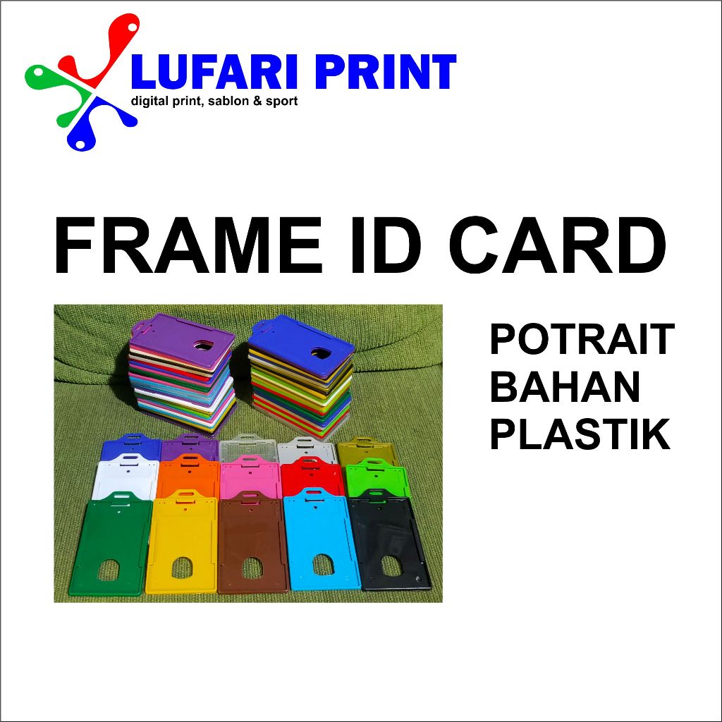 

Frame ID Card Potrait Murah Berkualitas