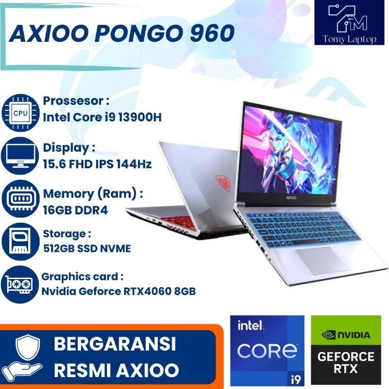 LAPTOP GAMING AXIOO PONGO 960 INTEL CORE i9 13900H 16GB SSD 512GB RTX4060 8GB 15.6 FHD IPS 144HZ