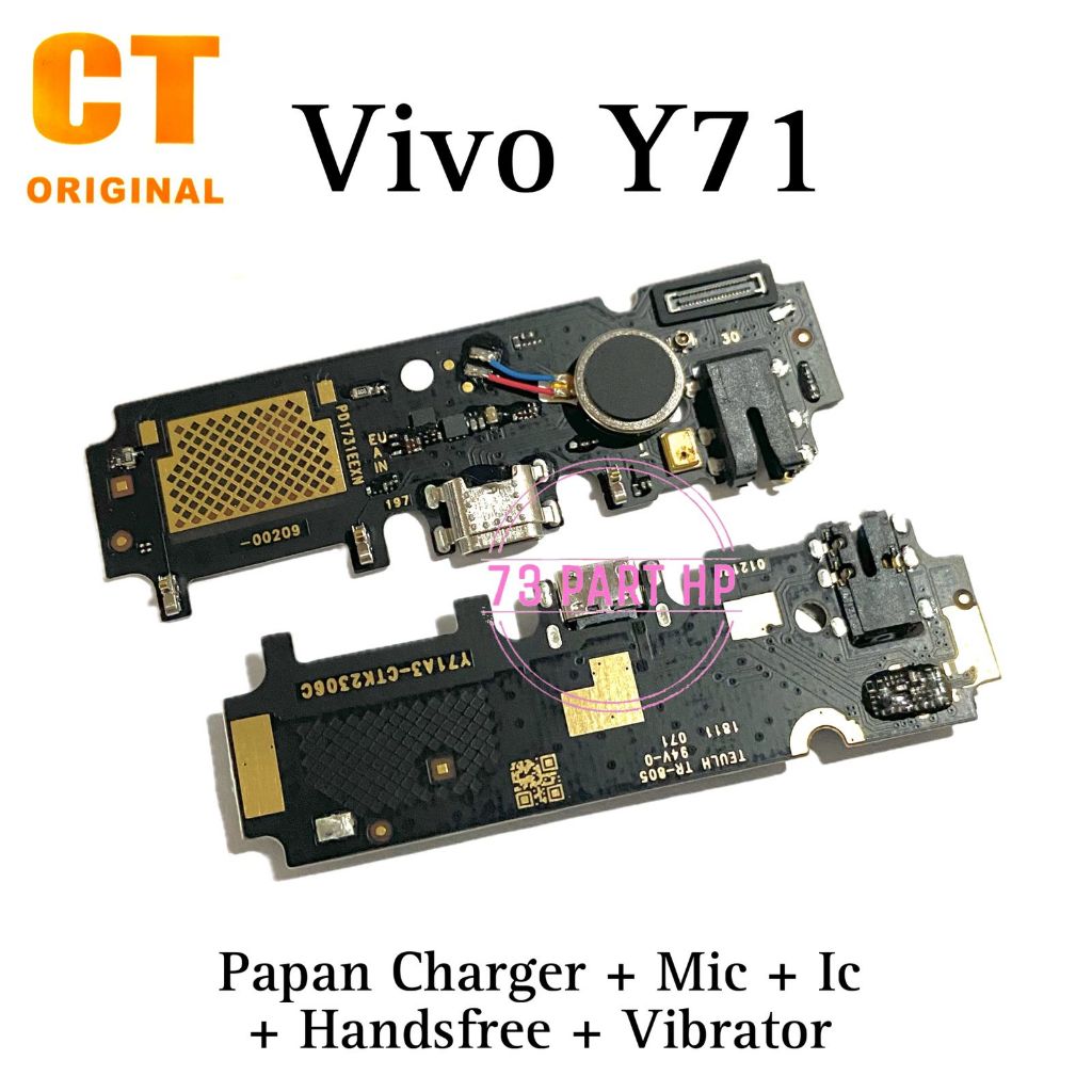 Original CT Ada IC - Papan PCB Connector Charger + MIC + Handsfee + Vibrator Vivo Y71 / 1724 / 1801i