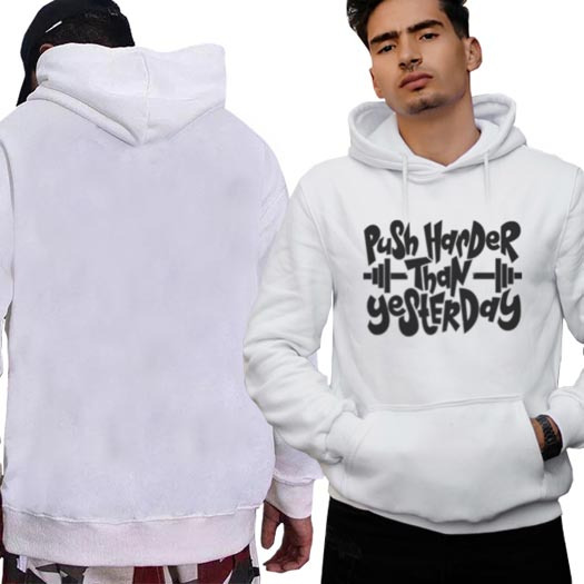Push Harder Than Yesterday Hoodie Jumper Bahan Cotton Fleece | New White Hoodie