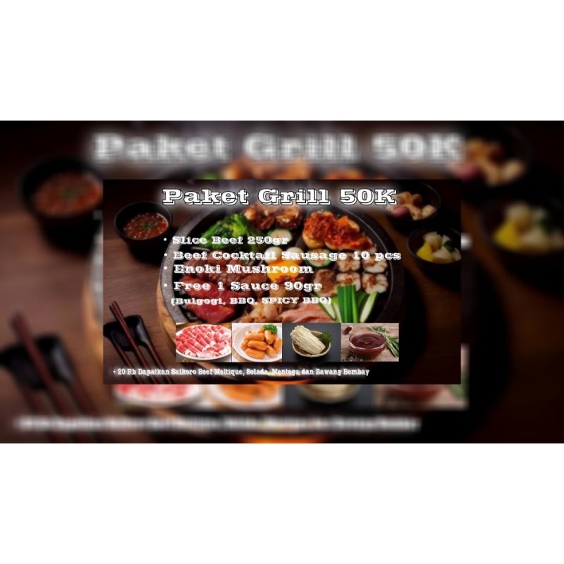 

Paket Grill 50 ribu