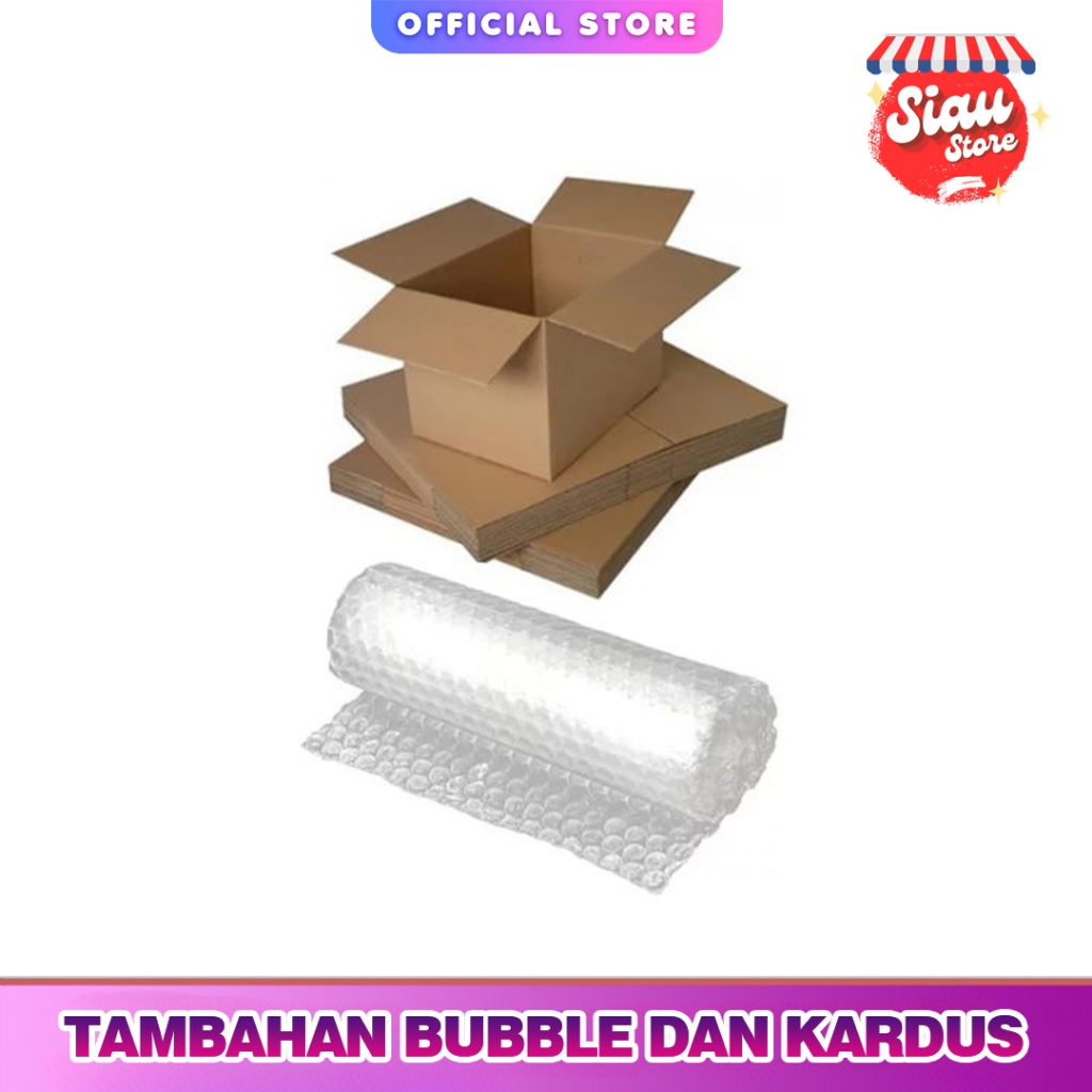 

TAMBAHAN BUBLE DAN KARDUS