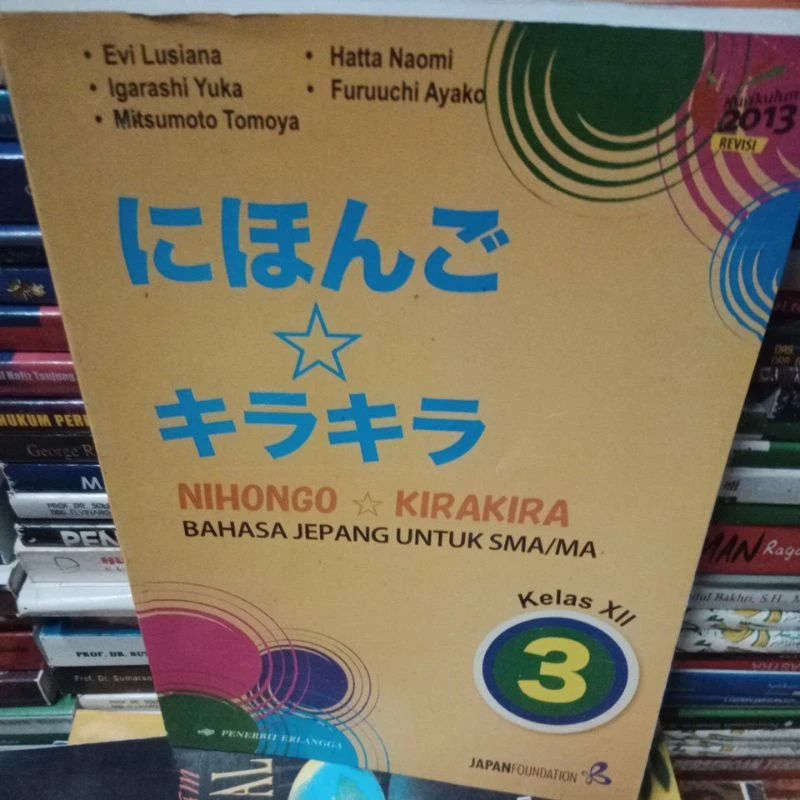 

nihongo kirakira kira kira bahasa jepang untuk sma/ma kelas XII 3