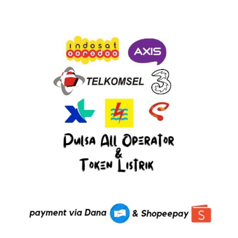 Pulsa All Operator Indosat/Axis/Telkomsel/Tri/XL/Smartfren & Token Listrik