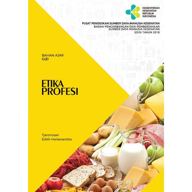 

(ID1609) Etika Profesi Buku Ajar Gizi (Tjaronosari Edith Herianandita)