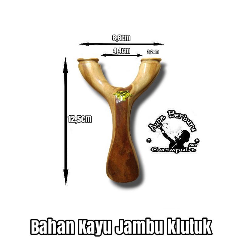 Ketapel OTT dari bahan kayu JAMBU KLUTUUK/Ayon Catapult