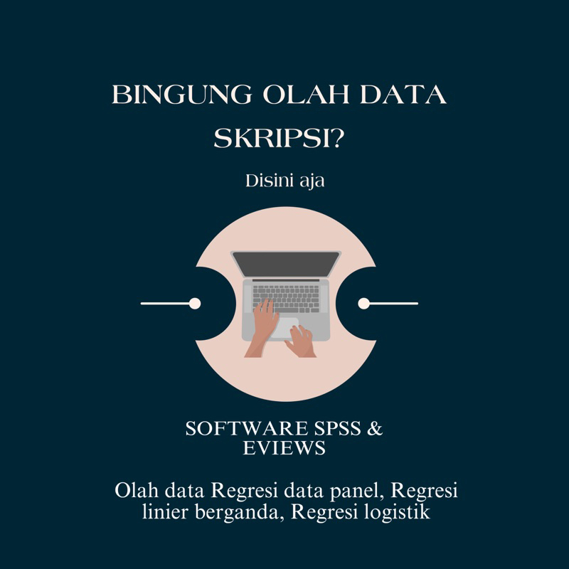 Olahdata Skripsi SPSS DAN EVIEWS Regresi Data Panel, Regresi Linier Berganda, Regresi Logistik, Harg