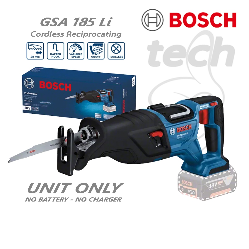 Gergaji Reciprocating Baterai Cordless Sabre Saw Bosch GSA 185 Li - Unit Only