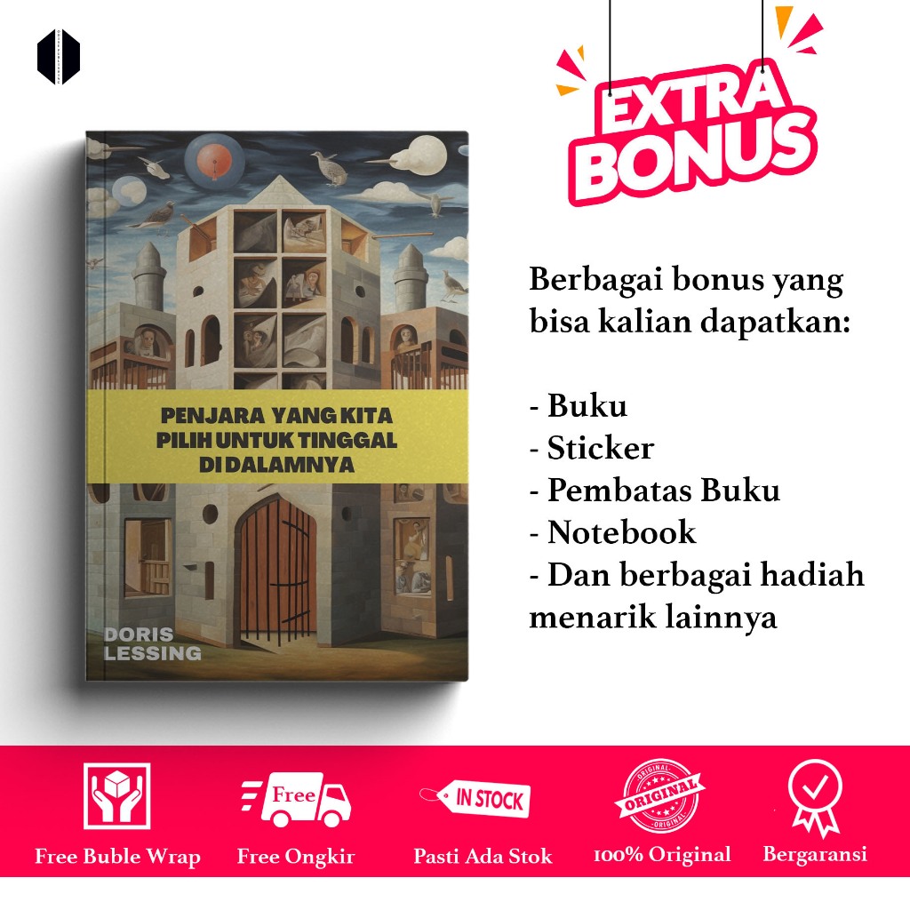 Penjara yang Kita Pilih untuk Tinggal di Dalamnya - Doris Lessing - New Cover