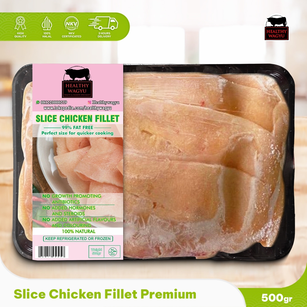 

Slice Chicken Fillet Daging Ayam Slice Tipis 500 Gram Healthy wagyu