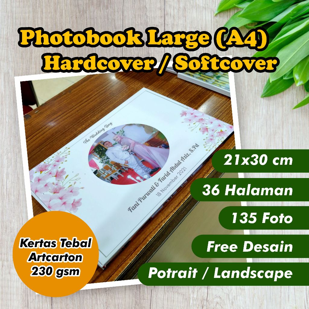 

Photobook Large / A4 (36 hal) - 135 FOTO - 21 x 30 cm - Hardcover / Softcover - Cetak Album Magazine Foto Book Kolase Wedding Free Desain