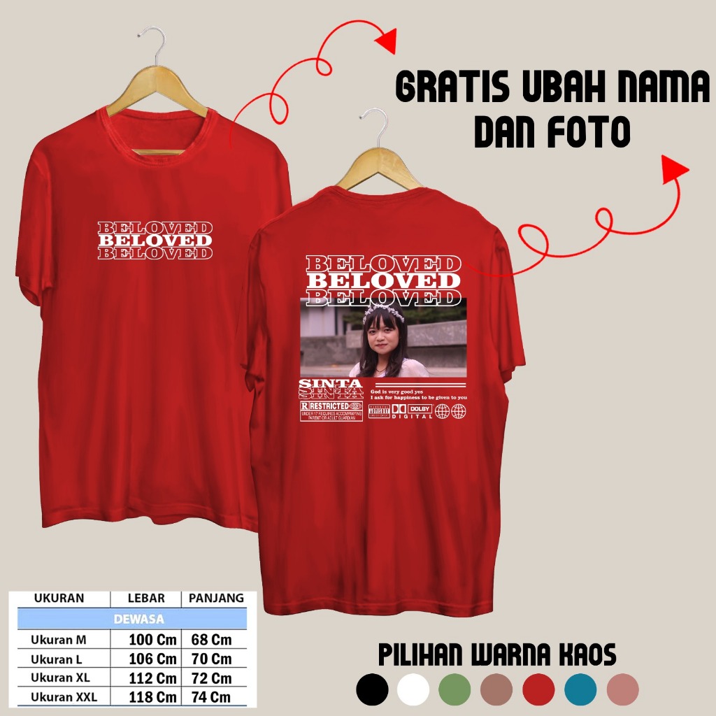 Kaos Baju  Bucin Custom Aesthetic Foto BELOVED / Kaos Foto Sendiri/Cetak DTF