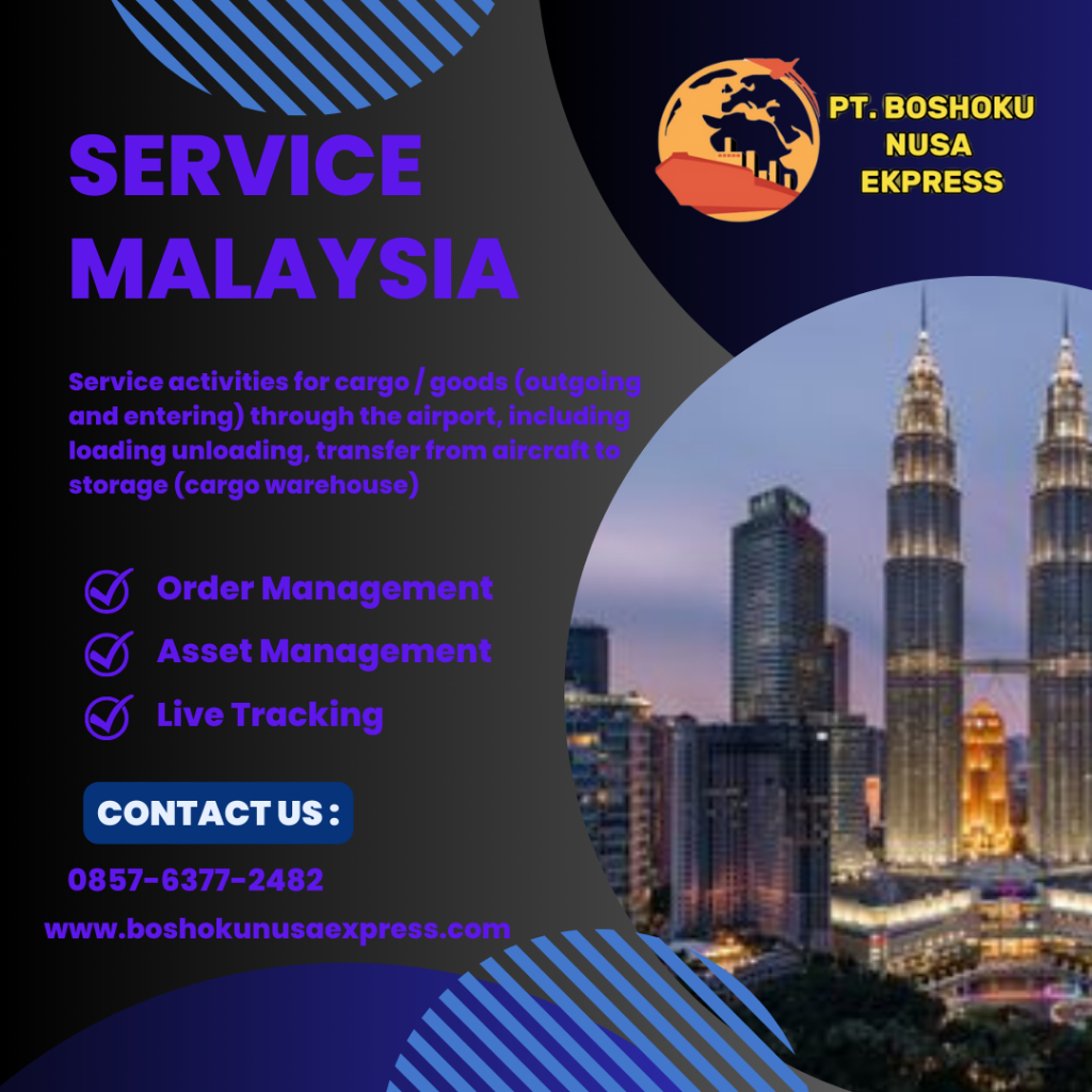 JASA IMPORT DOOR TO DOOR MALAYSIA TO INDONESIA