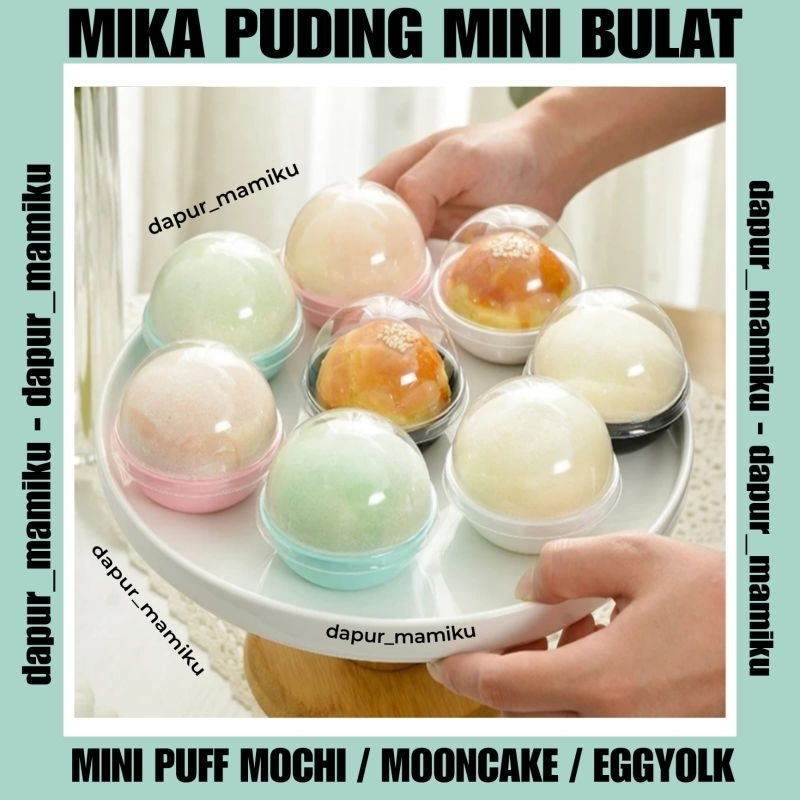 DAPURMAMIKU ( Mika Puff Mika Puding Bulat Mini ) Mika Mochi kecil Mika mooncake mika kue kecil mika 