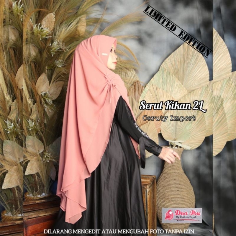 JILBAB KHIMAR DOA IBU CERUTY SERUT BAHU