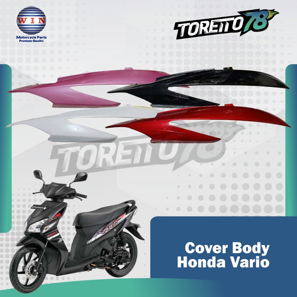 1 Set cover body belakang kanan kiri Honda Vario Merk Win. Cover body Vario all color variant
