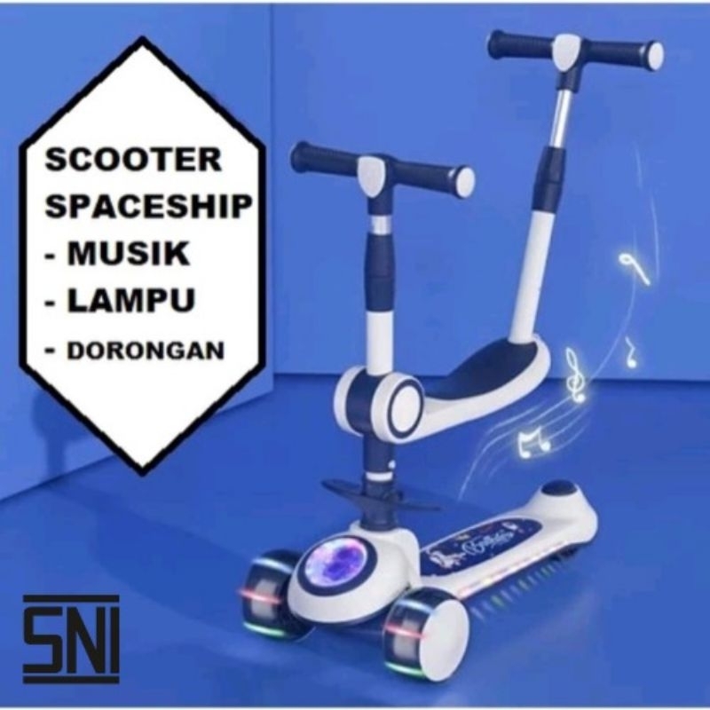 Scooter skuter anak SPACESHIP scuter otoped dengan model bangku musik Lampu depan roda  Footstep pij