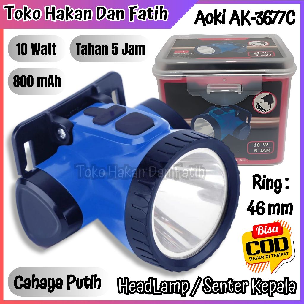 Senter Kepala / Headlamp AOKI AK-3677C 10 WATT 800mAh TAHAN HINGGA 5 JAM - Senter kepala LED Super T