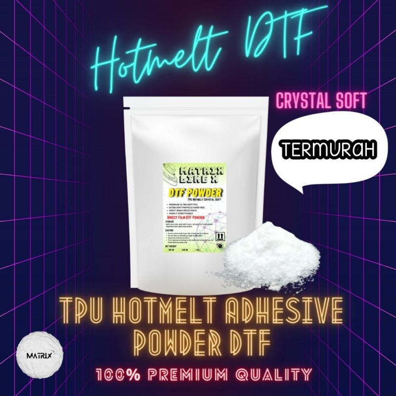 

TPU HOTMELT Crystal Soft Powder DTF / LEM SABLON PET FILM DTF