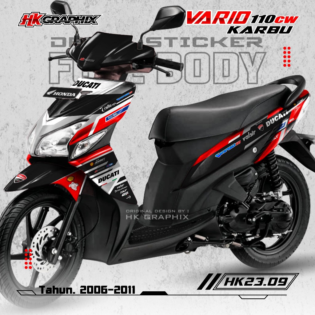 Decal Sticker Vario 110 CW Karbu 2006 2007 2008 2009 Full Body Desain Livery Ducati HK Graphix 23.09