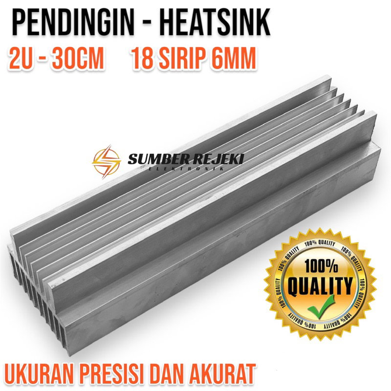 Pendingin Heatsink 2U 30CM Tebal 6MM High Quality