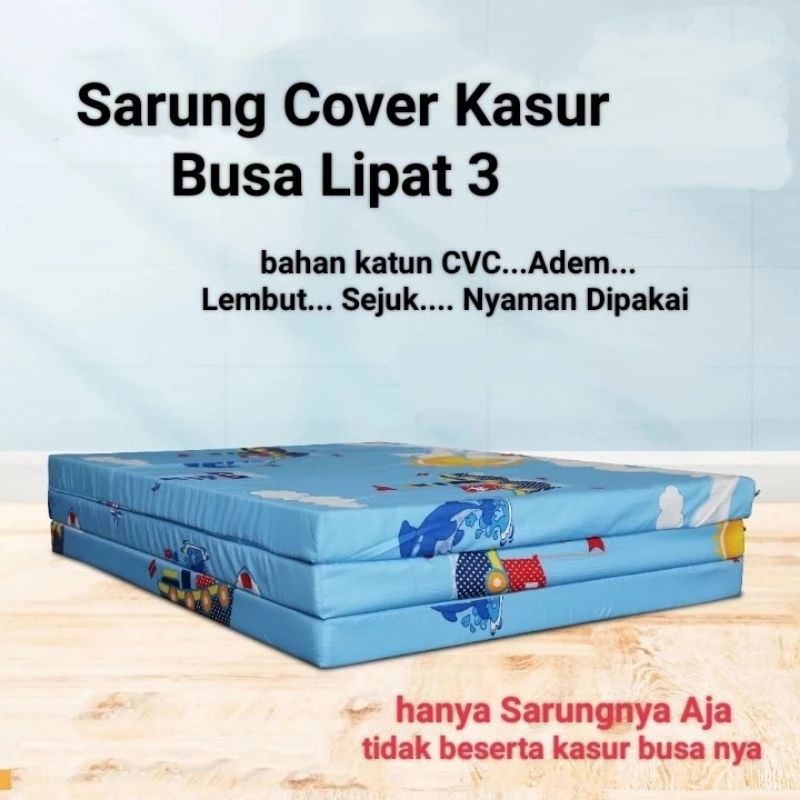 Sprei Sarung Cover Kasur Busa Resleting Lipat 3 Ukuran No 3 200x145x5 200x145x10 200x145x15 200x145x