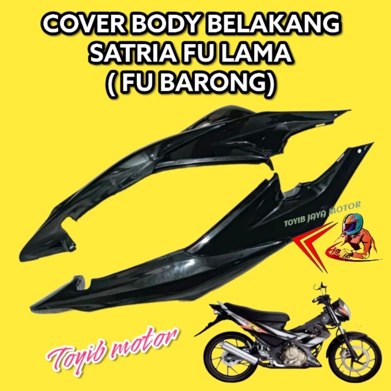 COVER BODY BELAKANG SATRIA FU LAMA ( FU BARONG)