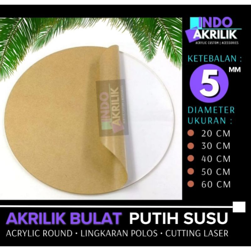 

AKRILIK CUSTOM BENTUK LINGKARAN BULAT POLOS | AKRILIK BULAT PUTIH SUSU TEBAL 5 MM