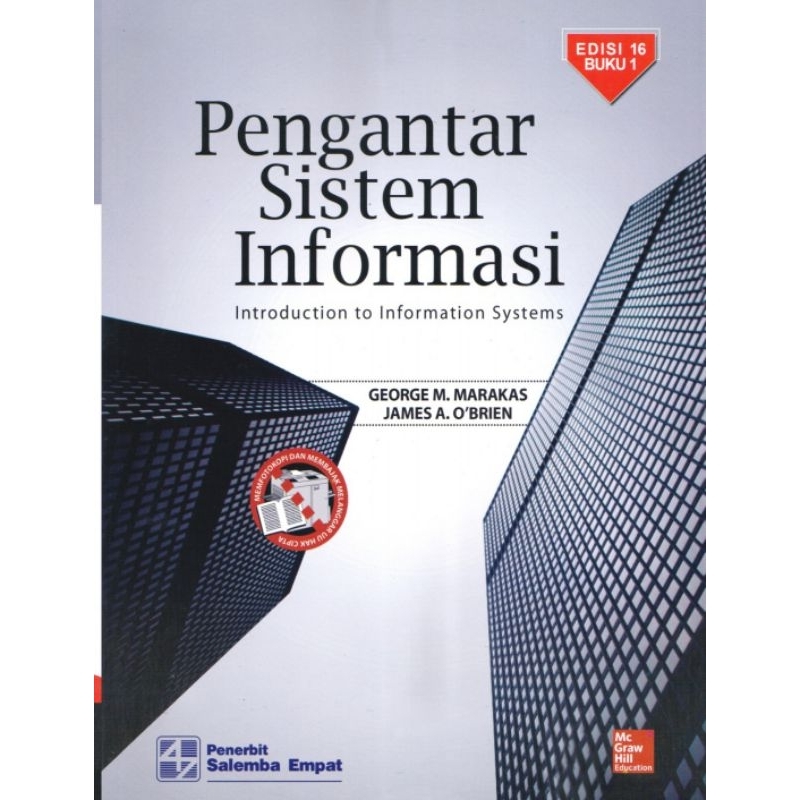 

PENGANTAR SISTEM INFORMASI edisi 16 buku 1 by GEORGE MARAKAS