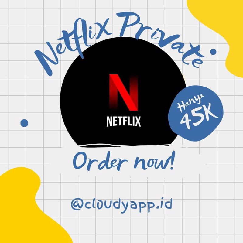 NETFLIX PRIVATE MURAH