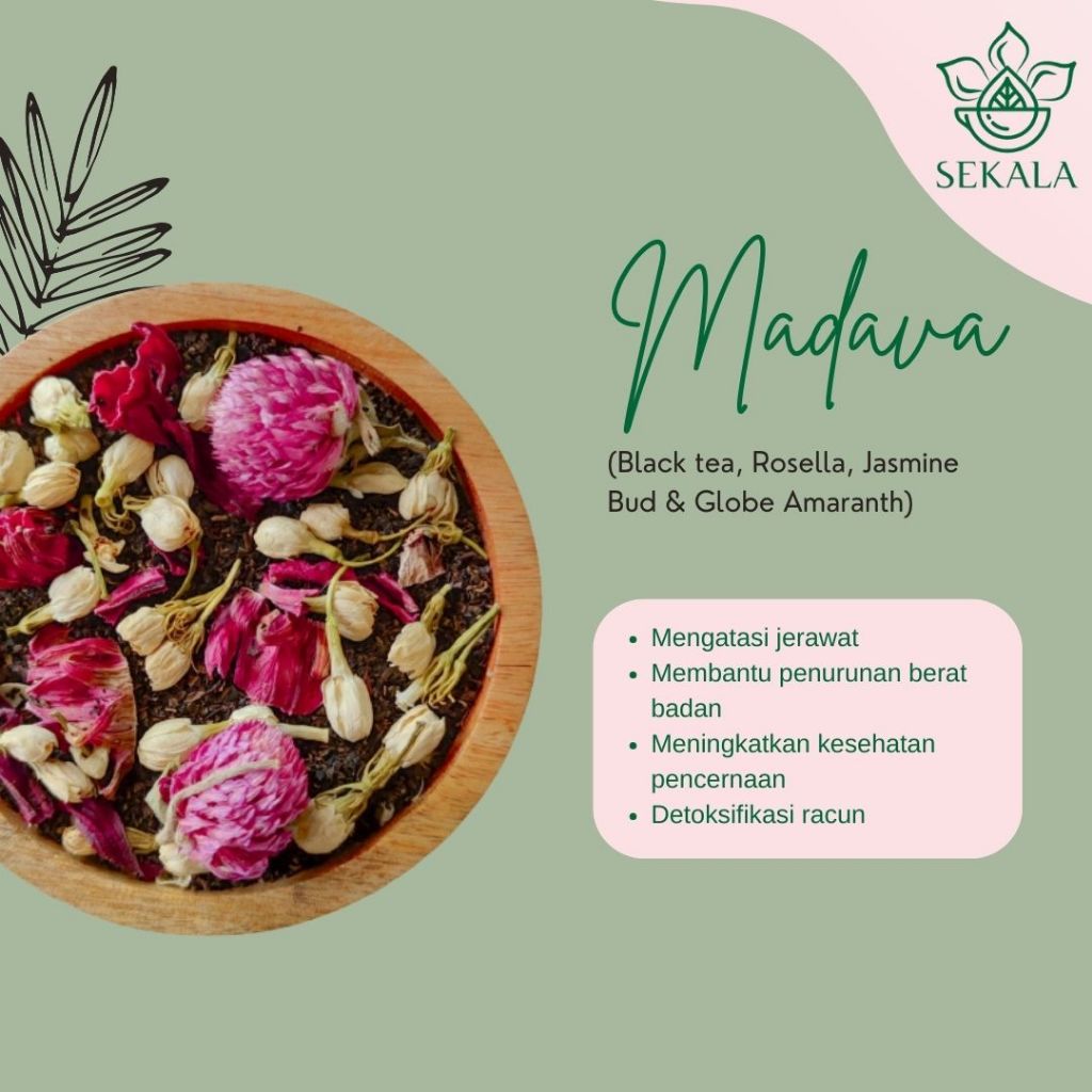 

MADAVA Tea Blend / Artisan Tea Blend / Teh Bunga / Tisane / Sekala Tea - 10gr