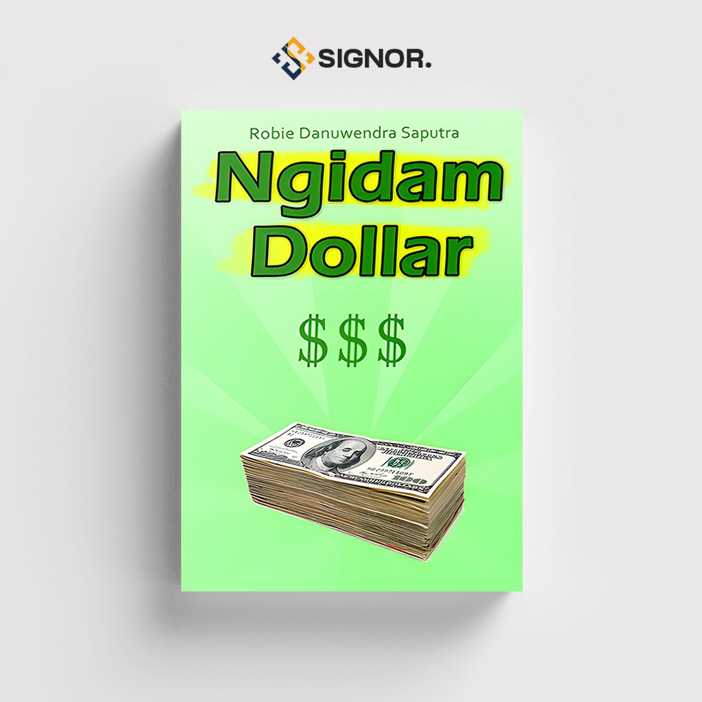 

[ID1816] Ngidam Dollar (Rahasia Mencari Penghasilan di Dunia Internet Marketing Hasilkan Dollar) - Robie Danuwendra Saputra