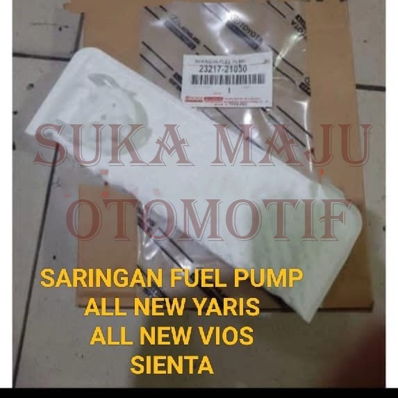 Saringan filter fuel pump all new yaris vios gen 3 sienta Ori