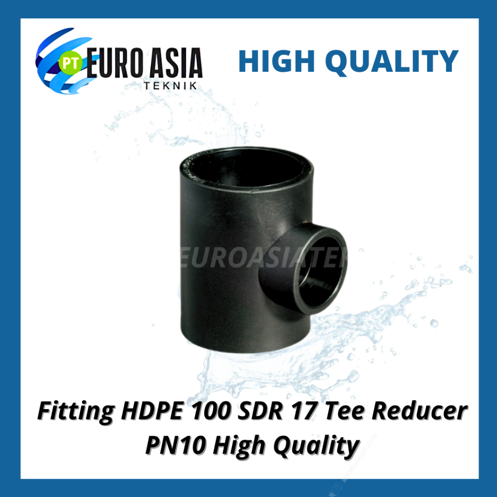 Fitting HDPE 100 SDR 17 Tee Reducer 400mm-630mm PN10 High Quality (HR-TR-SDR17)
