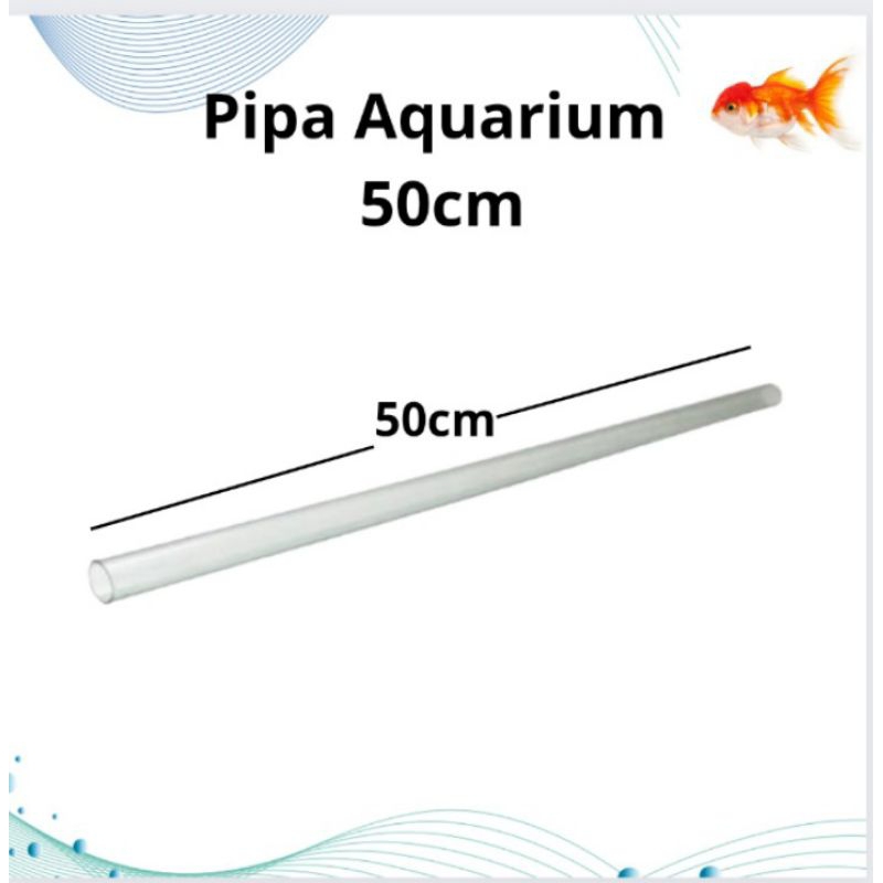 Pipa Bening Aquarium Panjang 50cm Diameter 1.5cm/ 5/8inch