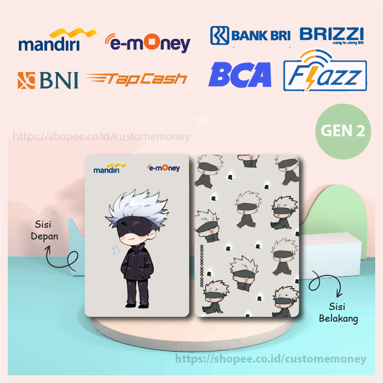 KARTU EMONEY ANIME SATORU GOJO JUJUTSU KAISEN JAPAN EMONEY MANDIRI FLAZZ GEN 2 TAPCASH BRIZZI 2 SISI