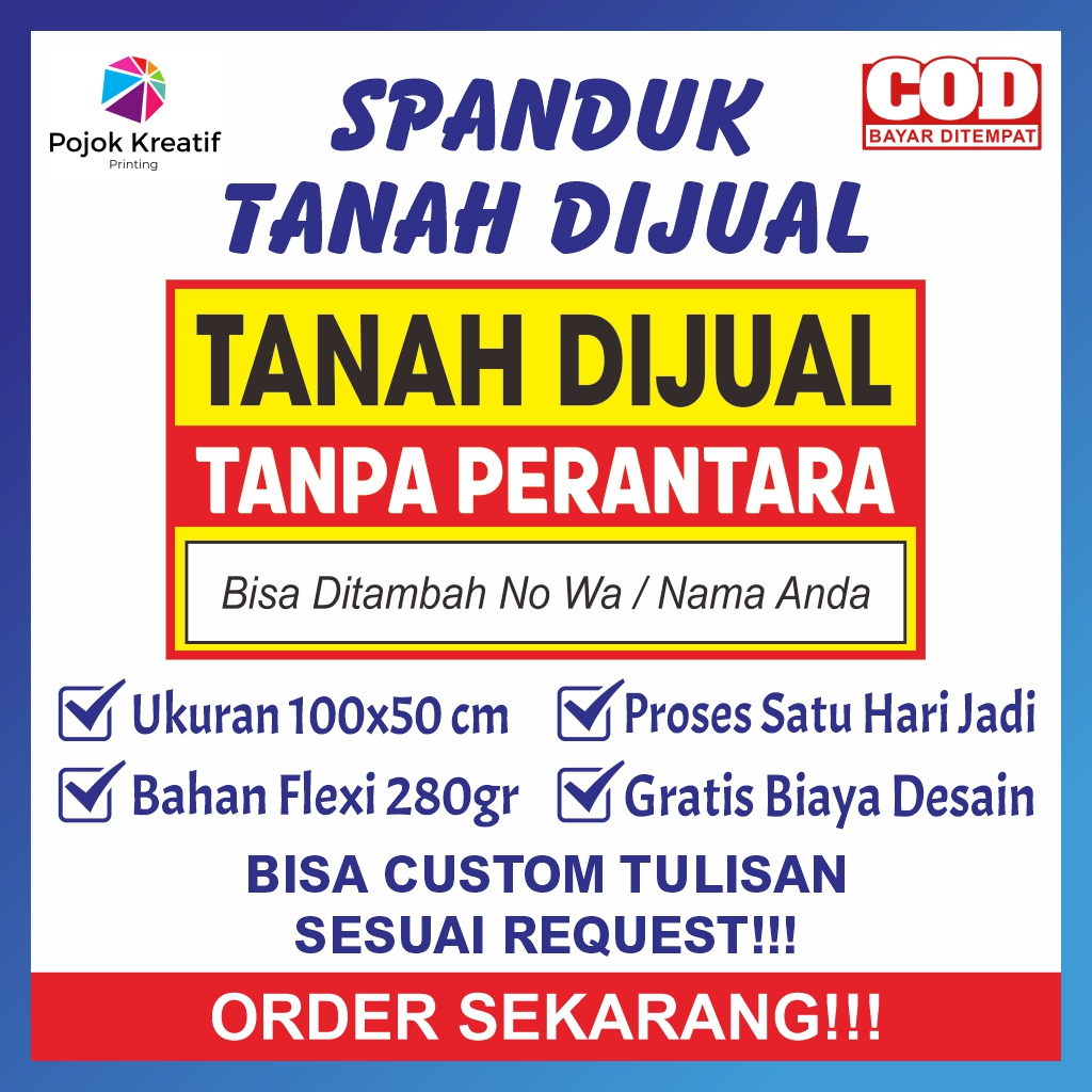 Spanduk Sepanduk Banner Baner Bener Benner Plang Informasi Tanah Pekarangan Dijual Ukuran 100x50cm S